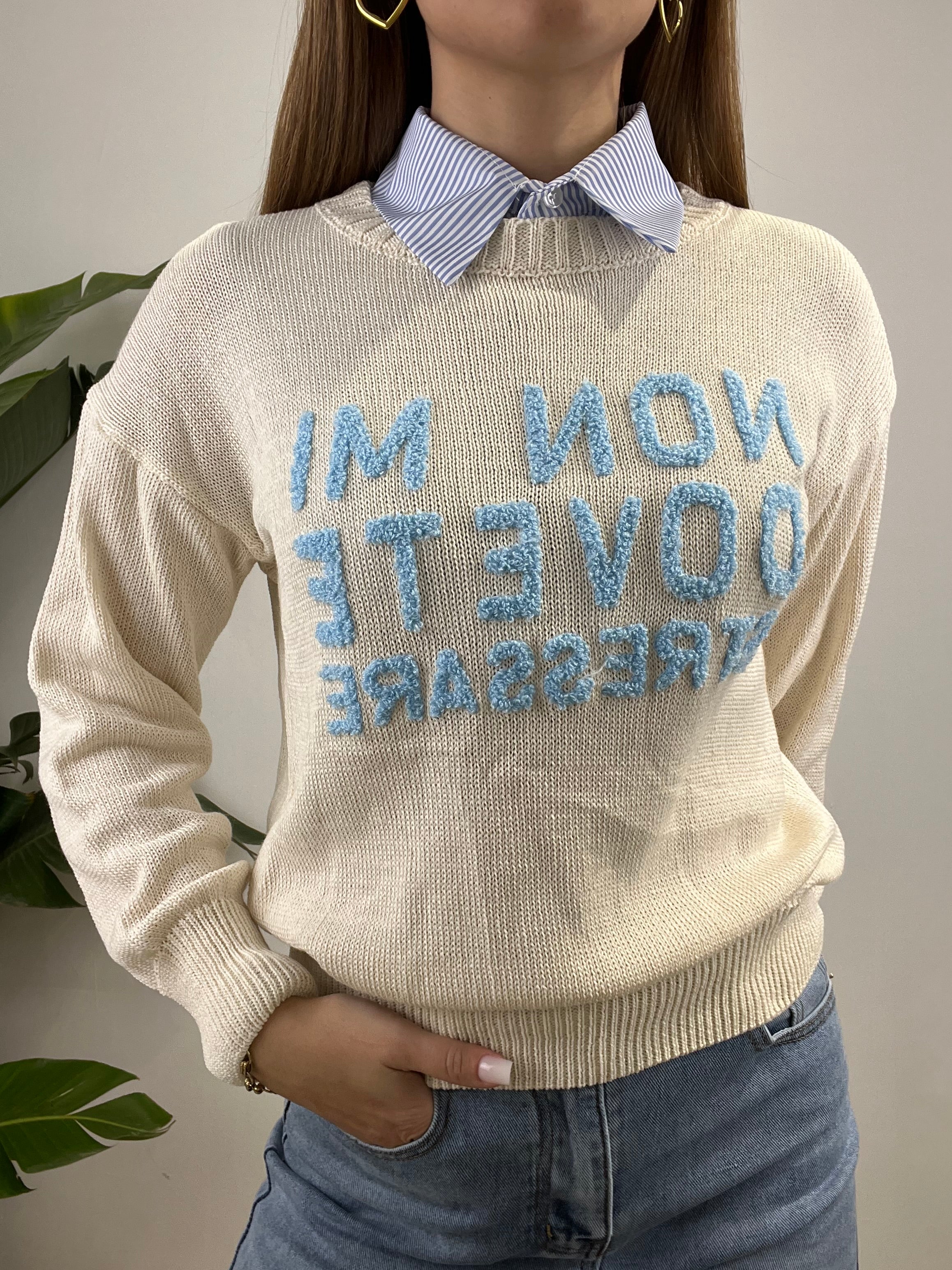 MAGLIA "NON MI DOVETE STRESSARE" BIANCA