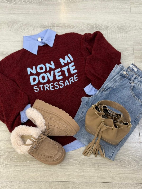 PULLOVER NON MI DOVETE STRESSARE BORDEAUX